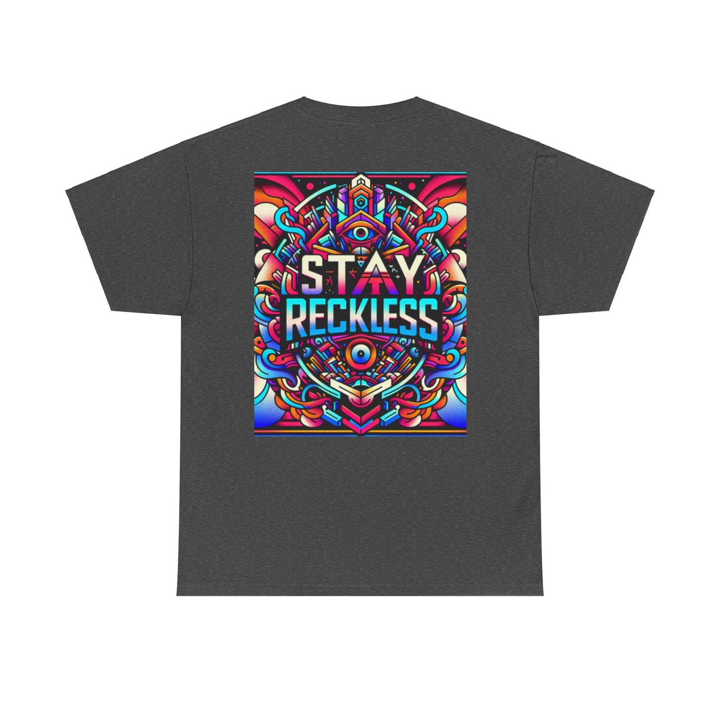 Reckless Above, Reckless Below Tee