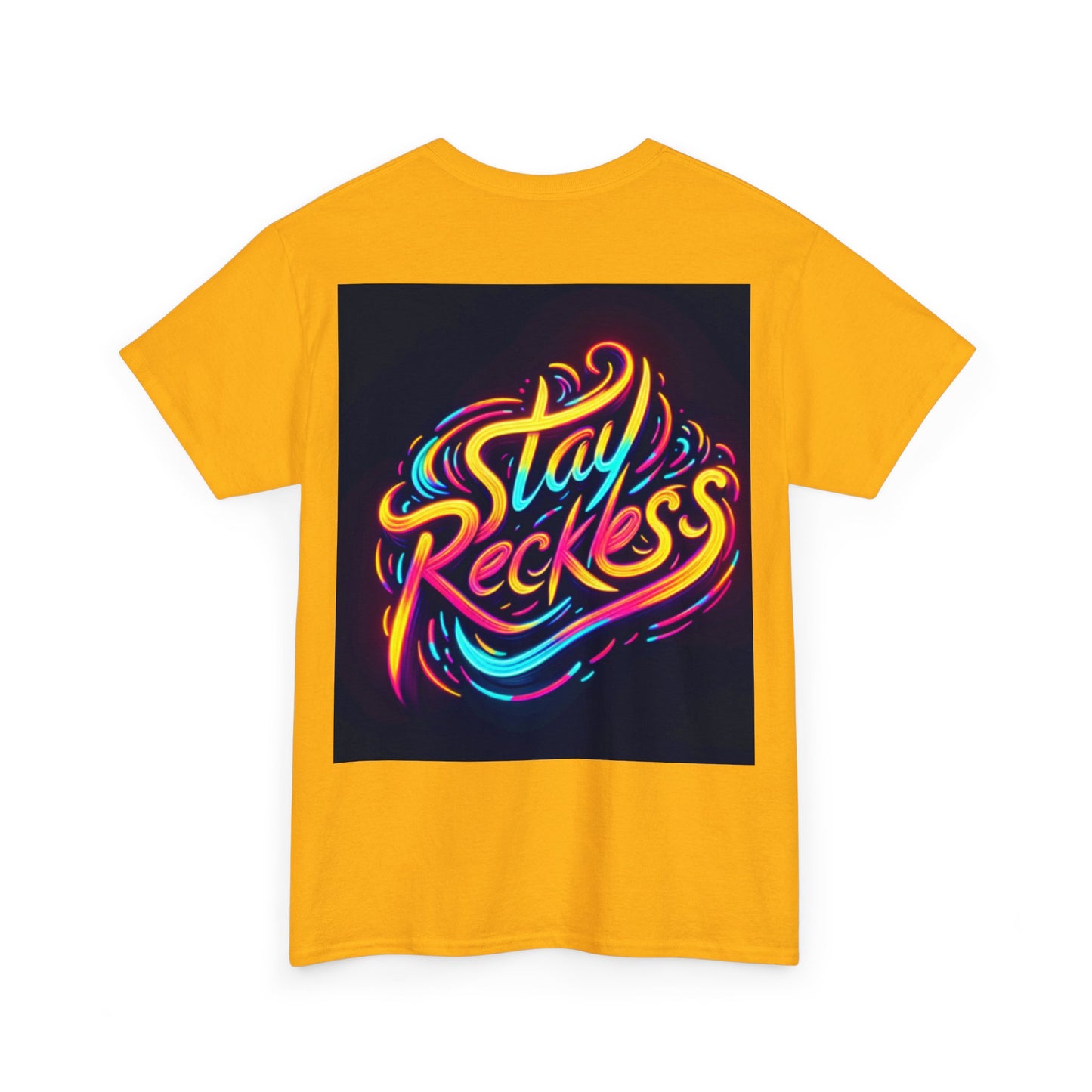 Stay Reckless Tee #1