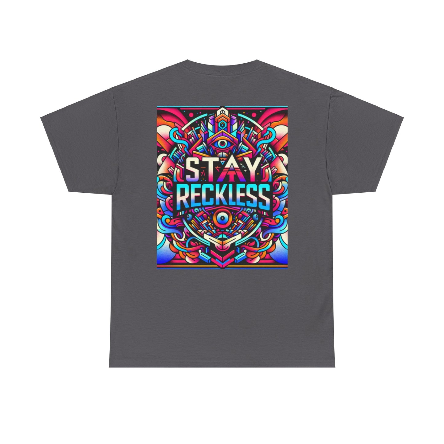 Reckless Above, Reckless Below Tee