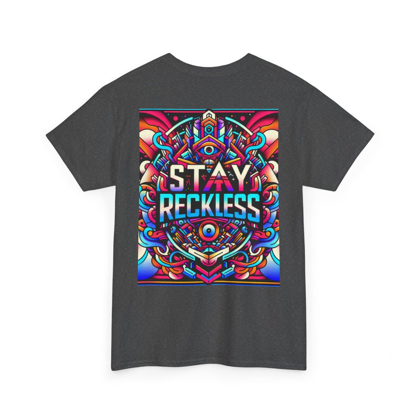 Reckless Above, Reckless Below Tee