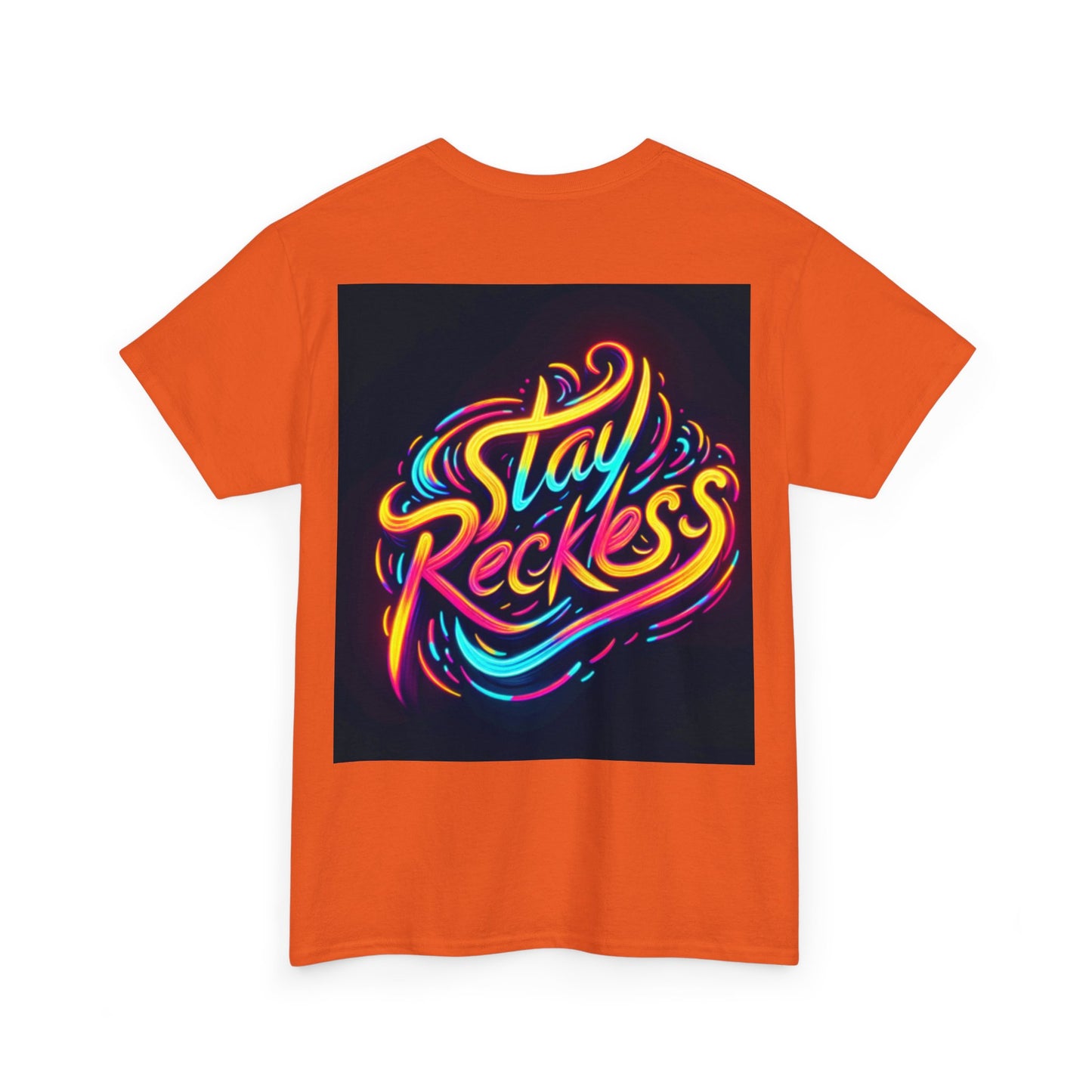 Stay Reckless Tee #1