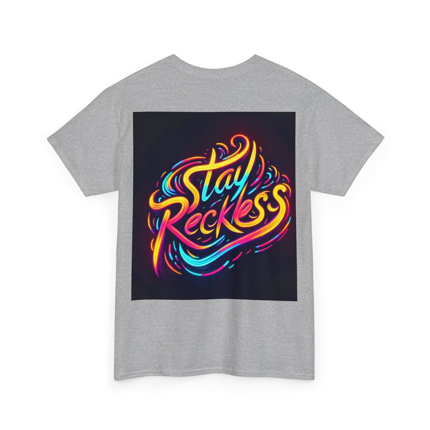 Stay Reckless Tee #1