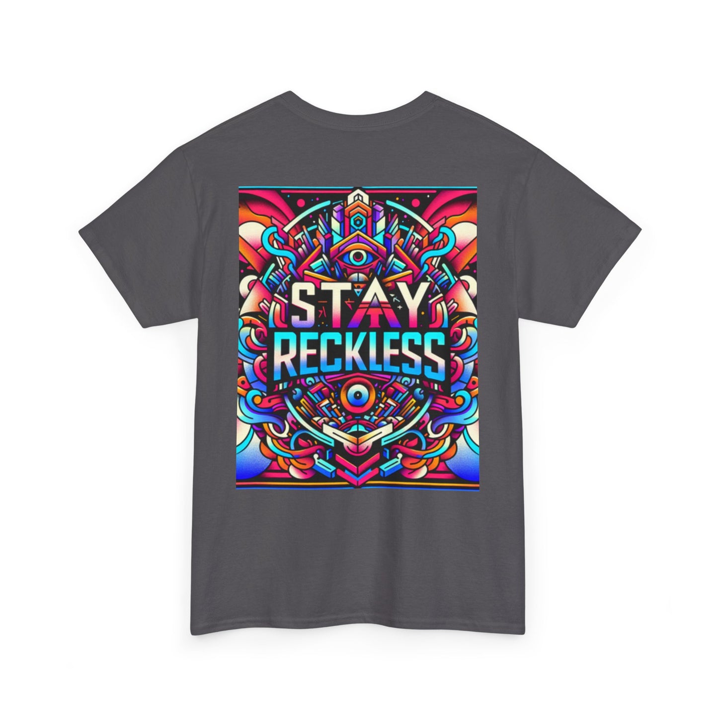 Reckless Above, Reckless Below Tee